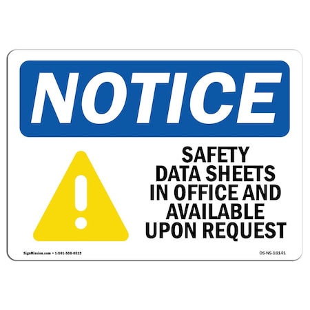 Signmission OSHA Sign, Safety Data Sheets In Office With Symbol, 5in X 3.5in Decal, 5" W, 3.5" H, Landscape OS-NS-D-35-L-18141